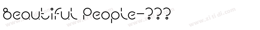 Beautiful People字体转换